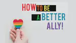 How to Be a Better Ally